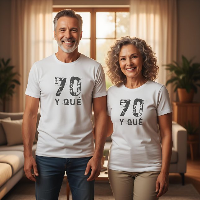 T-shirt 70 y qué Funny Funny 70e anniversaire (Créateur téléchargé)