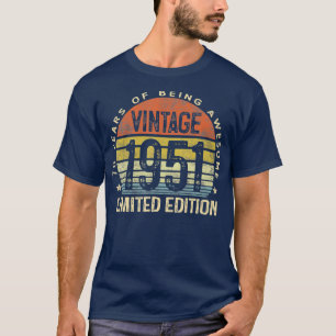 T-shirt 70 Year Old Gifts Vintage 1951 Limited Edition