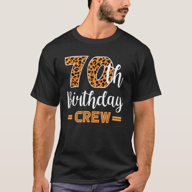 T-shirt 70 Years Old Birthday Leopard Print 70th Birthday  (Devant)