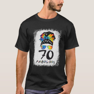 T-shirt 70E Anniversaire Fabuleux Fille Tie Dye Messy Bun 