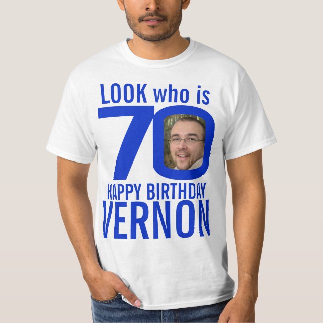 T-shirt 70e anniversaire look bleu 70 nom photo personnali (Devant)
