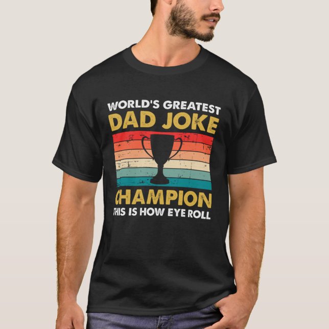 T-shirt 70s Retro Dad Joke Champion This Is How Eye Roll F (Devant)
