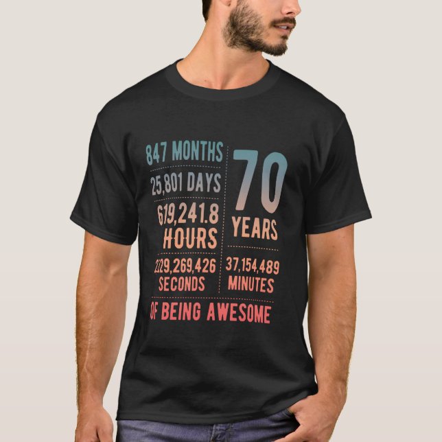 T-shirt 70th Birthday Men & Women Funny 70 Years Old (Devant)