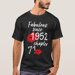 T-shirt 71 Ans Et Fabuleux anniversaire depuis 1952 chap