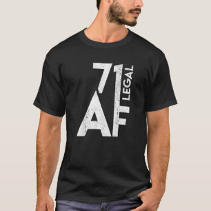 T-shirt 71 Juridique AF Anniversaire 71E Anniversaire Amus