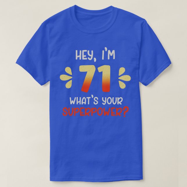 T-shirt 71e anniversaire 2 (Design devant)