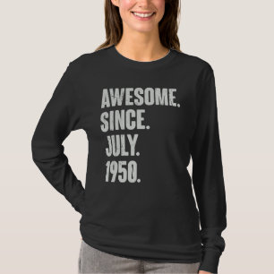 T-shirt 72 Ans 72e Anniversaire Awesome Depuis Juillet 195