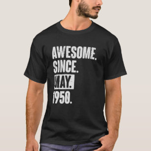 T-shirt 72 Ans 72e Anniversaire Awesome depuis mai 1950