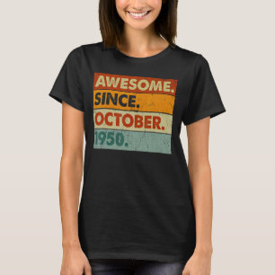 T-shirt 72 Ans 72e Anniversaire Awesome Depuis Octobre