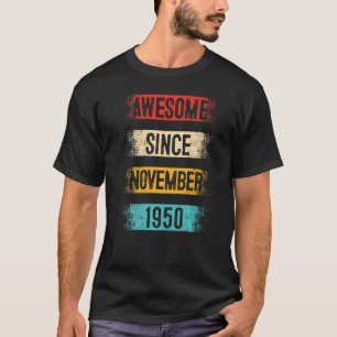 T-shirt 72 ans Awesome depuis novembre 1950 72e naissance