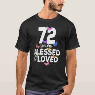T-shirt 72 Ans Béni Et Aimé Papillon 72e Anniversaire