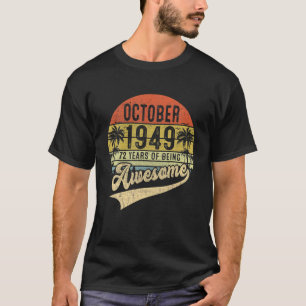 T-shirt 72E Anniversaire 72 Ans Magnifique Depuis Octobre