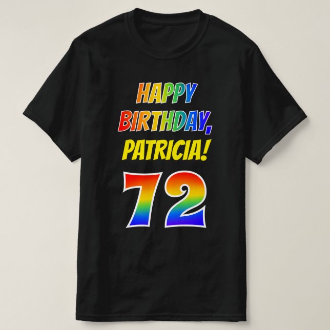 T-shirt 72e anniversaire — Bold, Fun, Rainbow 72, Nom pers (Design devant)