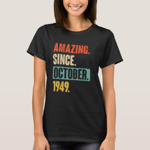 T-shirt 73 ans 73e anniversaire Extraordinaire depuis le 1