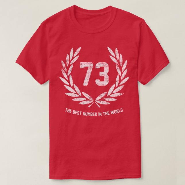 T-shirt 73 le plus grand nombre au monde (Design devant)