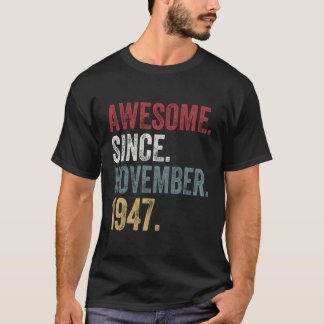 T-shirt 73E Anniversaire S Depuis Novembre 1947 73 Ans G