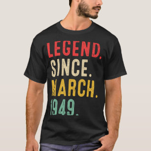 T-shirt 74 ans de légende depuis mars 1949 74e anniversair