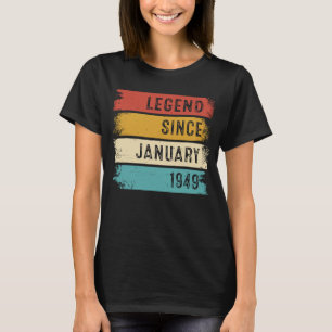 T-shirt 74 Ans Légende depuis Janvier 1949 74e Naissance