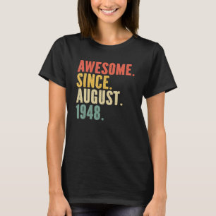 T-shirt 74 Ans Légende Vintage depuis août 1948 74