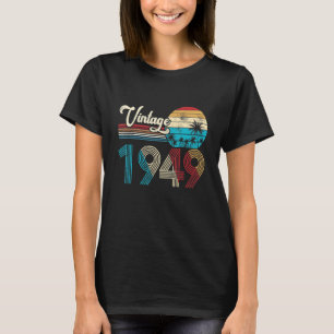 T-shirt 74e Anniversaire Né En 1949 Anniversaire Hommes