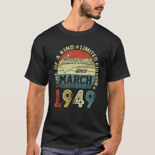 T-shirt 74e anniversaire Tee - shirts 74 ans stupéfiant de