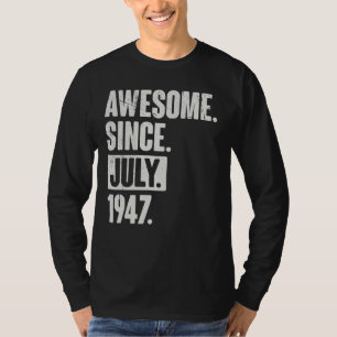 T-shirt 75 Ans 75ème Anniversaire Awesome Depuis Juillet 1