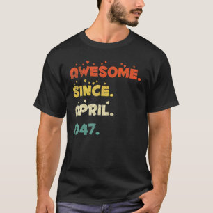 T-shirt 75 ans Avril 1947