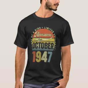 T-shirt 75 ans stupéfiant depuis octobre 1947 75e annivers