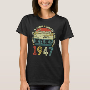 T-shirt 75 ans Vieux Anniversaire stupéfiant depuis Octobr
