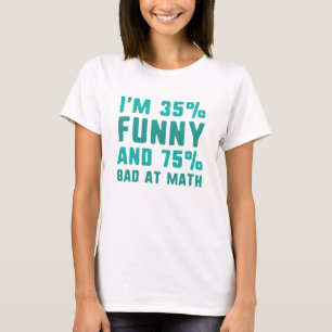 T-shirt 75% De Mauvais Maths