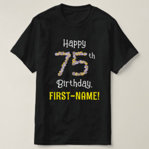 T-shirt 75e anniversaire : Floral Flowers Numéro "75" + No