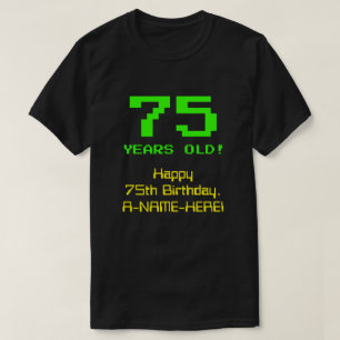 T-shirt 75e anniversaire : Fun, 8 bits Look, Nerdy / Geeky