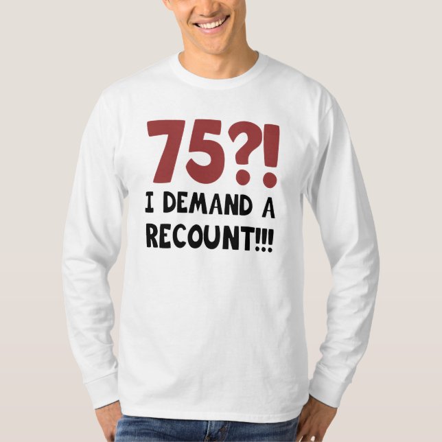 T-shirt 75e anniversaire Gag cadeau (Devant)