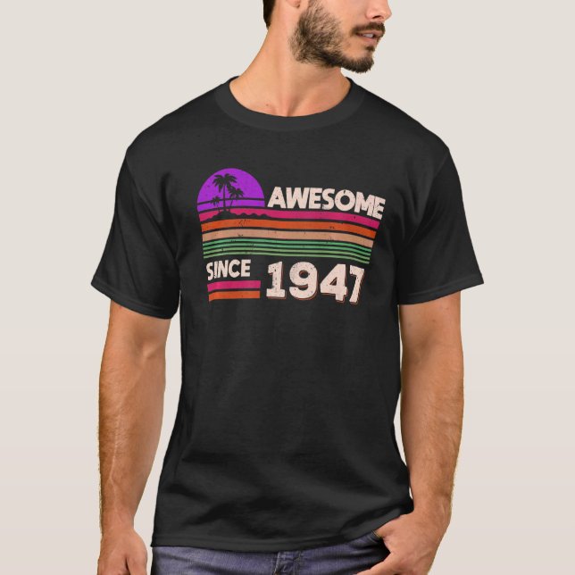 T-shirt 75e anniversaire Hommes Femmes stupéfiant depuis 1 (Devant)