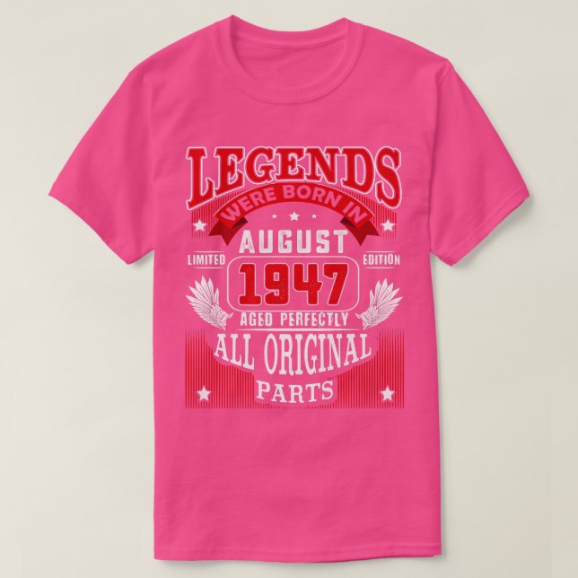 T-shirt 75e Anniversaire Tee Legends Né En Août 1947 75 Y (Design devant)