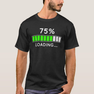 T-shirt 75E Anniversaire Vie Chargée Chargement Bar 75%