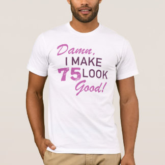 T-shirt 75e Humour d'anniversaire