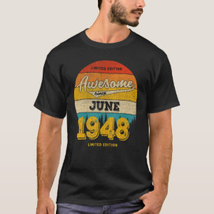T-shirt 75ème Anniversaire En JUIN 2023 Magnifique Depuis 