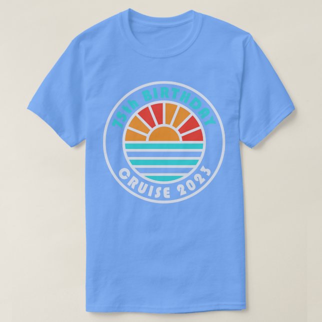 T-shirt 75th Birthday Cruise 2023 Bahamas Famille Vacances (Design devant)