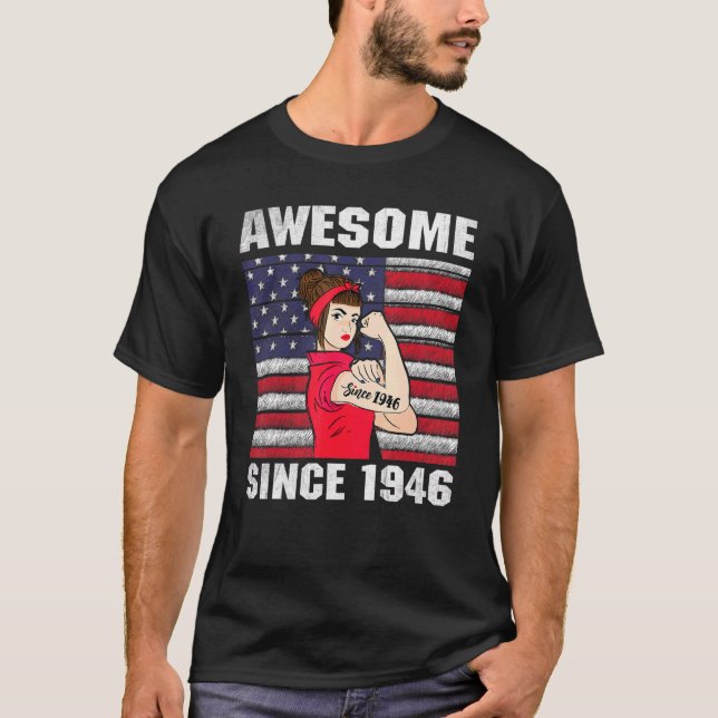 T-shirt 76 ans Awesome depuis 1946 76e anniversaire Femmes (Devant)