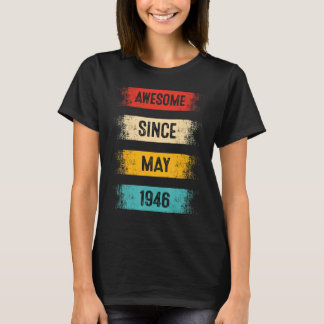 T-shirt 76 Ans Awesome depuis mai 1946 76e Anniversaire