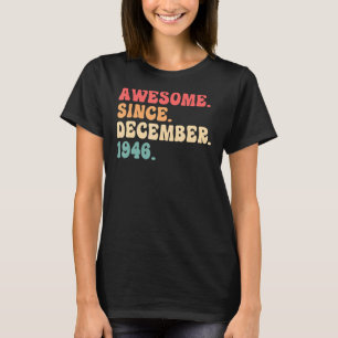 T-shirt 76 Ans Décembre 76 Anniversaire Hommes Femmes