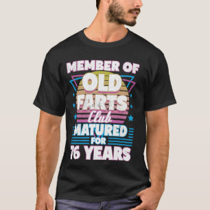 T-shirt 76 Ans Farts Club Funny 76e Anniversaire Hommes Da