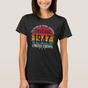 T-shirt 76 ans Vintage 1947 76e anniversaire