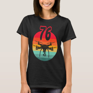 T-shirt 76e Anniversaire I Télécommande Rétro Drones Avec