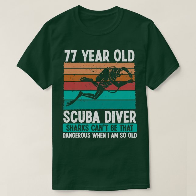 T-shirt 77 Ans Plongeur Scuba 77e Anniversaire Plongée Scu (Design devant)