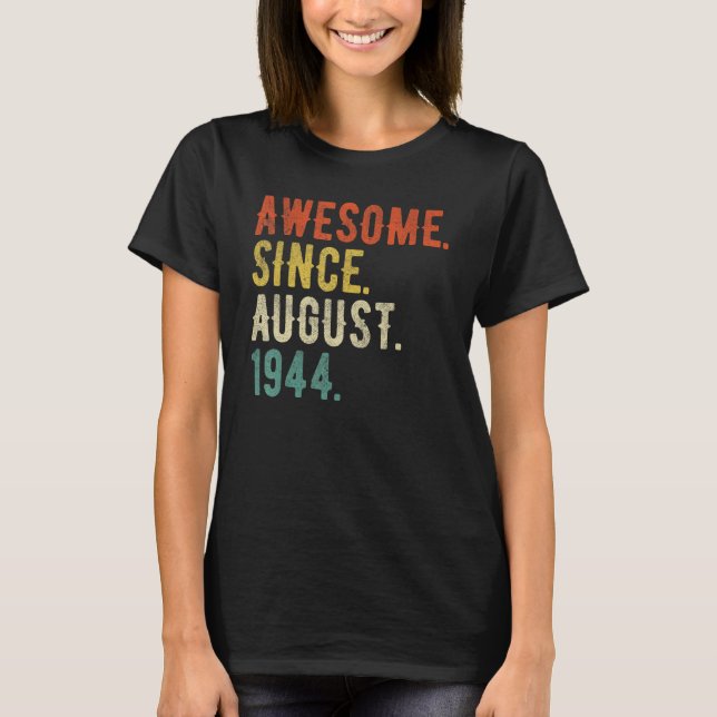 T-shirt 78 Ans Août 1944 (Devant)