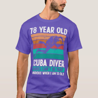 T-shirt 78 Ans Plongeur Scuba 78e Anniversaire Plongée Scu