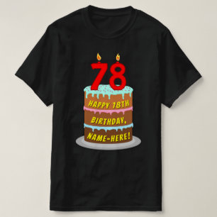 T-shirt 78e anniversaire — Fun Cake & Candles, avec nom pe
