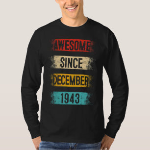 T-shirt 79 ans Awesome depuis décembre 1943 79e naissance